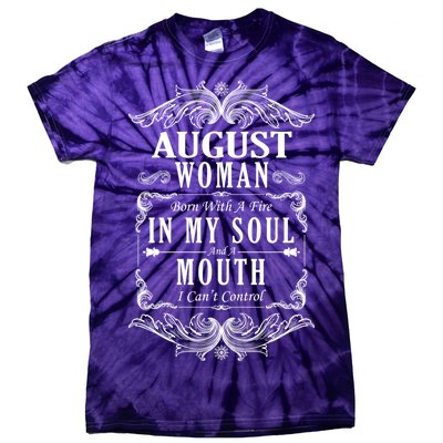 August Woman Funny Birthday Tie-Dye T-Shirt