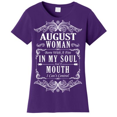 August Woman Funny Birthday Women's T-Shirt