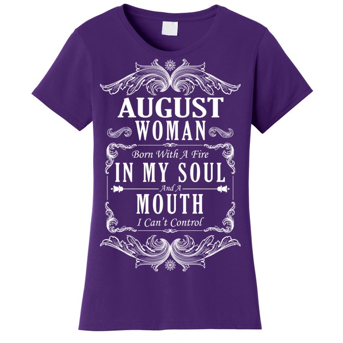 August Woman Funny Birthday Women's T-Shirt