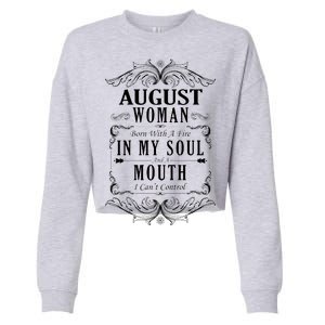 August Woman Funny Birthday Cropped Pullover Crew