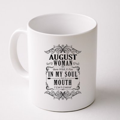 August Woman Funny Birthday Coffee Mug