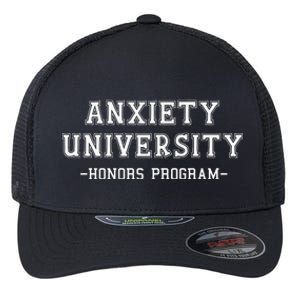 Anxiety University Honors Program Flexfit Unipanel Trucker Cap