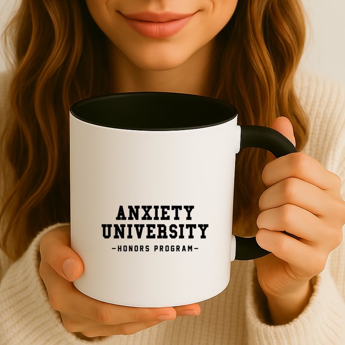 Anxiety University Honors Program Funny Mental Health Gifts Mug