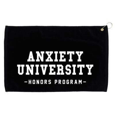 Anxiety University Honors Program Funny Mental Health Gifts Grommeted Golf Towel