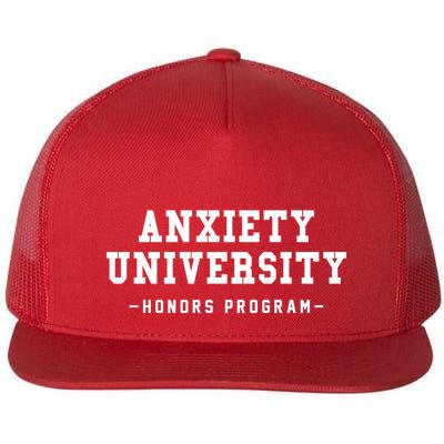 Anxiety University Honors Program Funny Mental Health Gifts Flatbill Hat