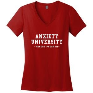 Anxiety University Honors Program Funny Mental Health Gifts Women's V-Neck T-Shirt