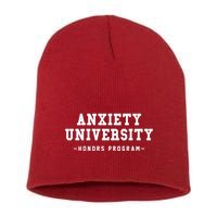 Anxiety University Honors Program Funny Mental Health Gifts Short Acrylic Beanie