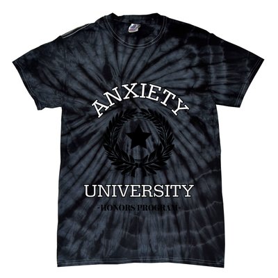 Anxiety University Honors Program Tie-Dye T-Shirt