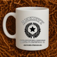 Anxiety University Honors Program Mug