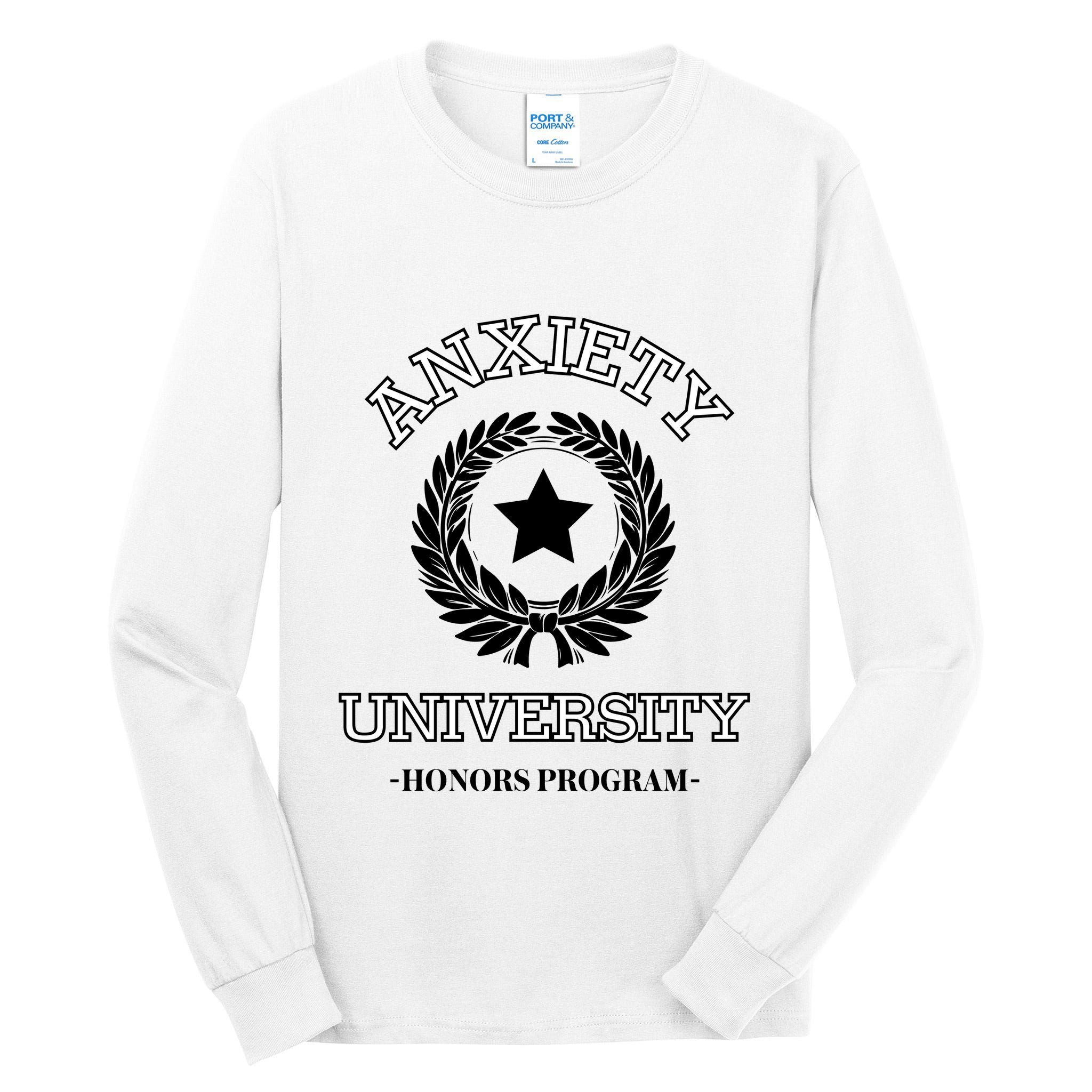 Anxiety University Honors Program Tall Long Sleeve T-Shirt