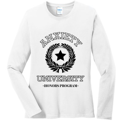 Anxiety University Honors Program Ladies Long Sleeve Shirt