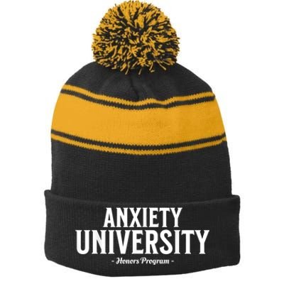 Anxiety University Honors Program Funny Mental Health Stripe Pom Pom Beanie