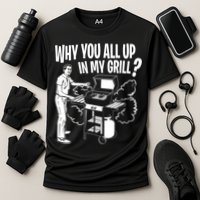 All Up In My Grill Barbecue BBQ Smoker Father's Day Cooling Performance Crew T-Shirt