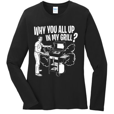 All Up In My Grill Barbecue BBQ Smoker Father's Day Ladies Long Sleeve Shirt