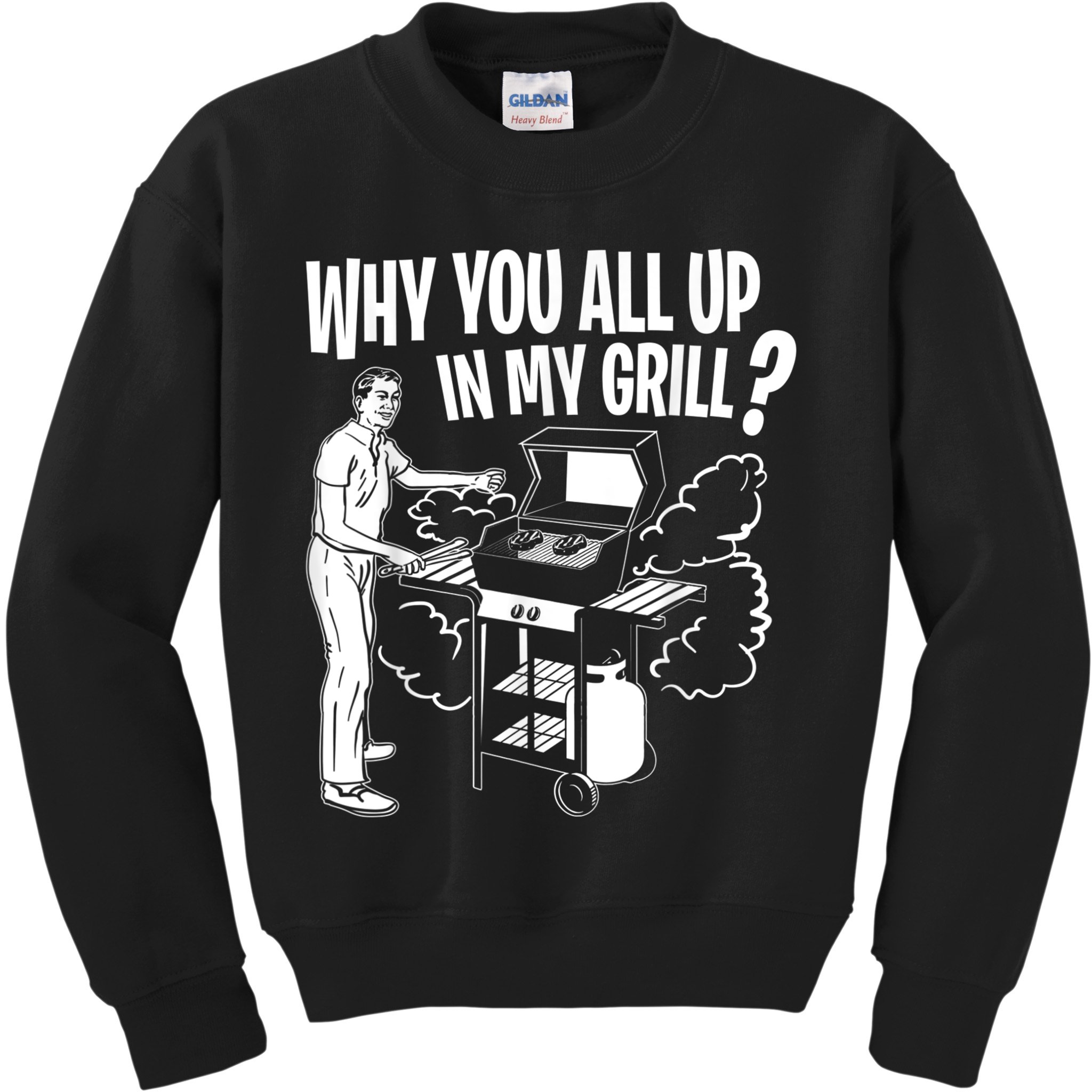 All Up In My Grill Barbecue BBQ Smoker Father's Day Kids Sweatshirt