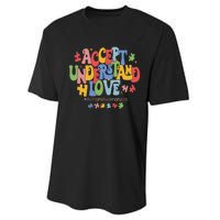 Accept Understand Love Autism Awareness Performance Sprint T-Shirt