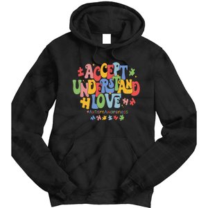 Accept Understand Love Autism Awareness Tie Dye Hoodie