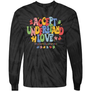 Accept Understand Love Autism Awareness Tie-Dye Long Sleeve Shirt