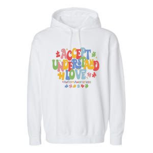 Accept Understand Love Autism Awareness Garment-Dyed Fleece Hoodie