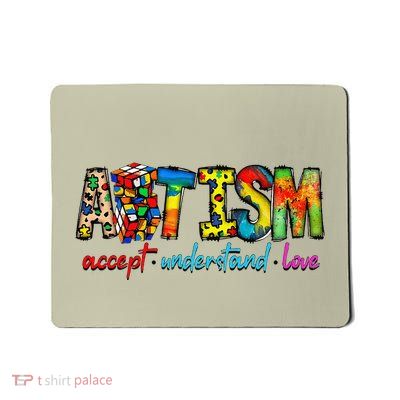 Accept Understand Love Autism Awareness Support For Mousepad