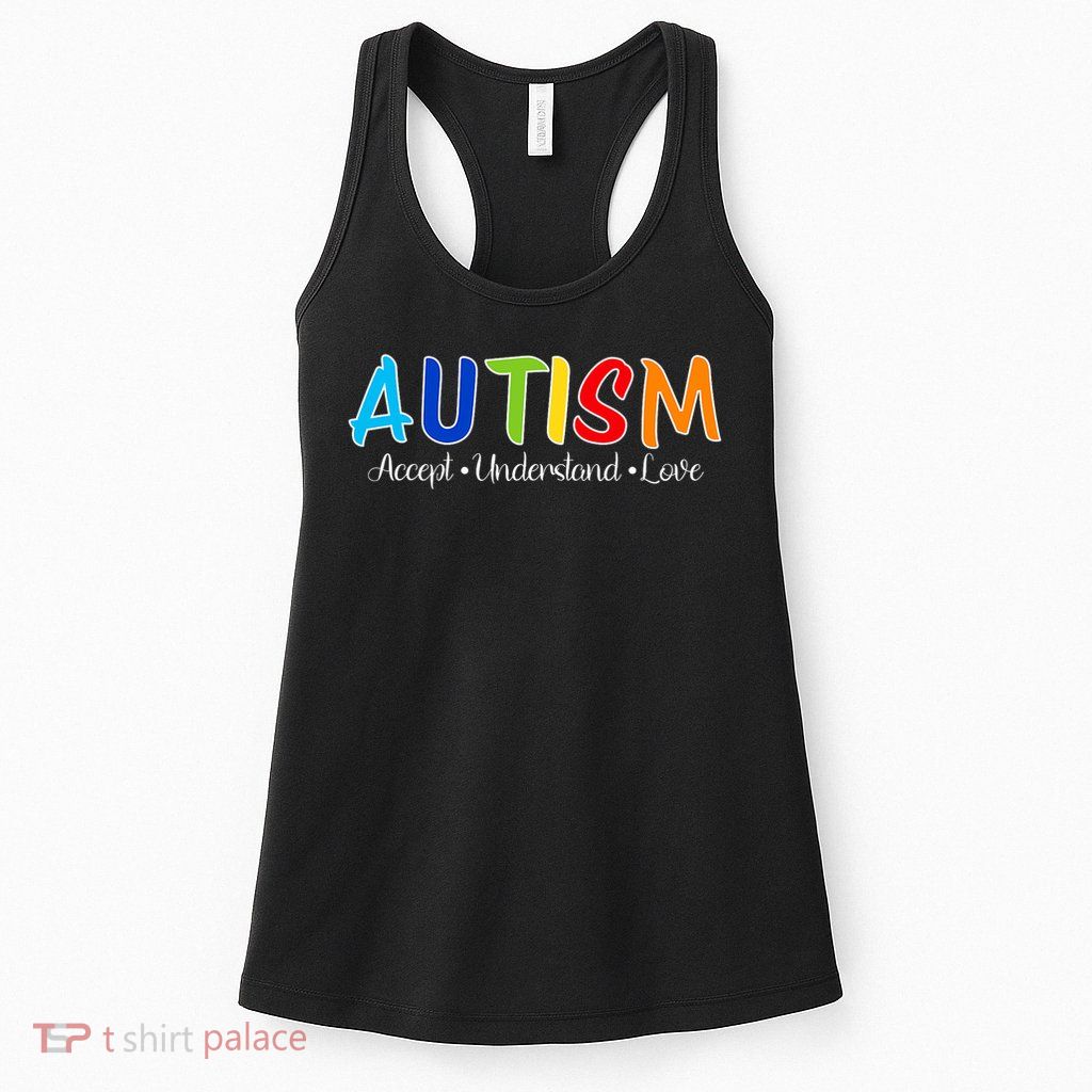 Accept Understand Love Autism Awareness Womens Tank Top