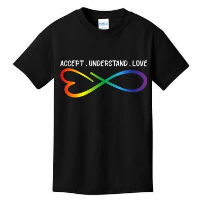 Accept Understand Love Neurodiversity Infinity Autism Kids T-Shirt