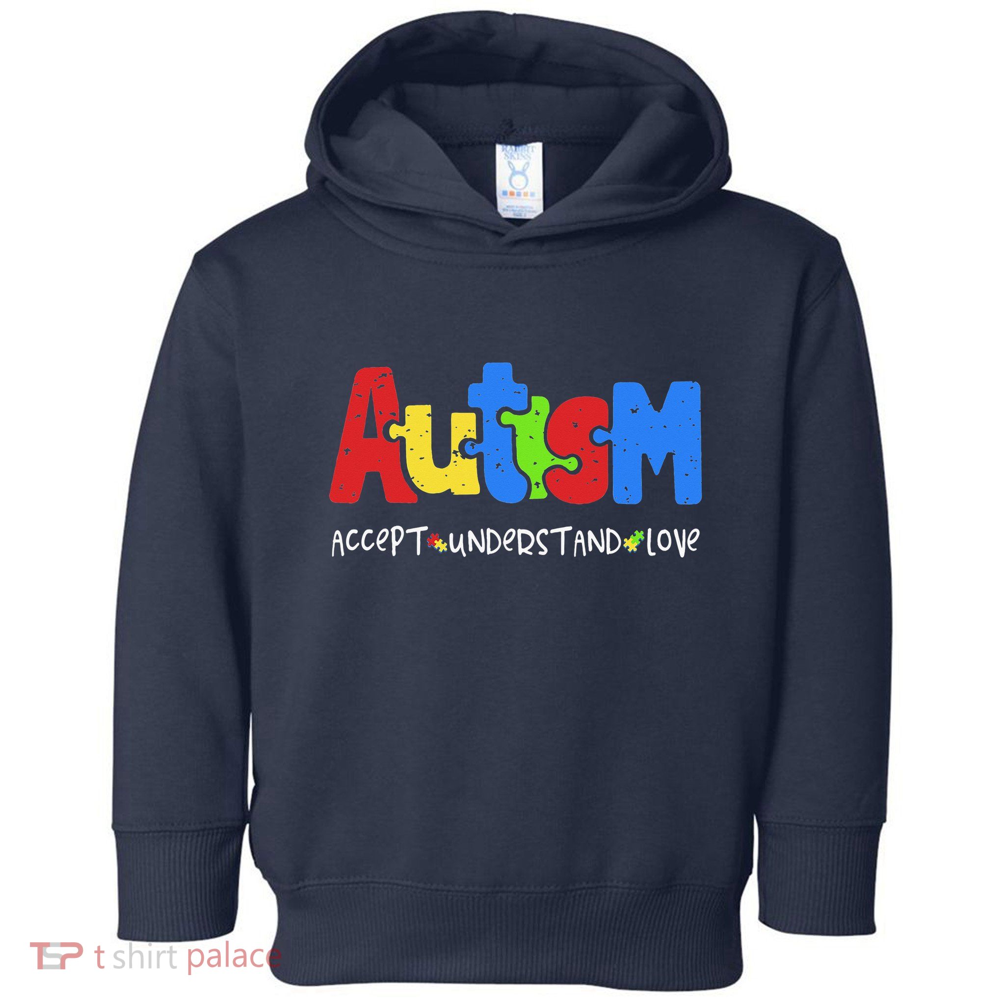 Accept Understand Love Puzzle Autism Awareness Toddler Hoodie