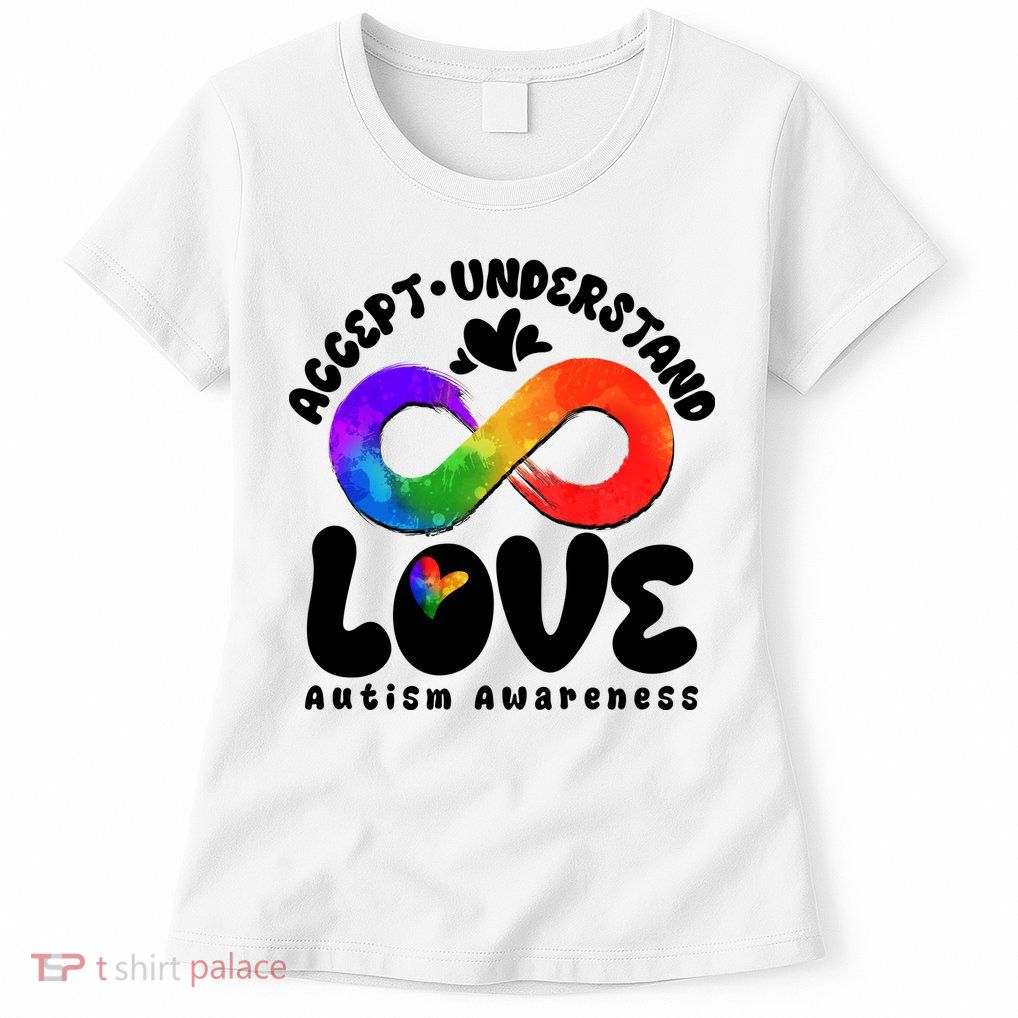 Accept Understand Love Autism Awareness Womens T-Shirt