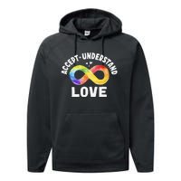 Accept Understand Love Autism Awareness ASD Infinity Symbol Performance Fleece Hoodie