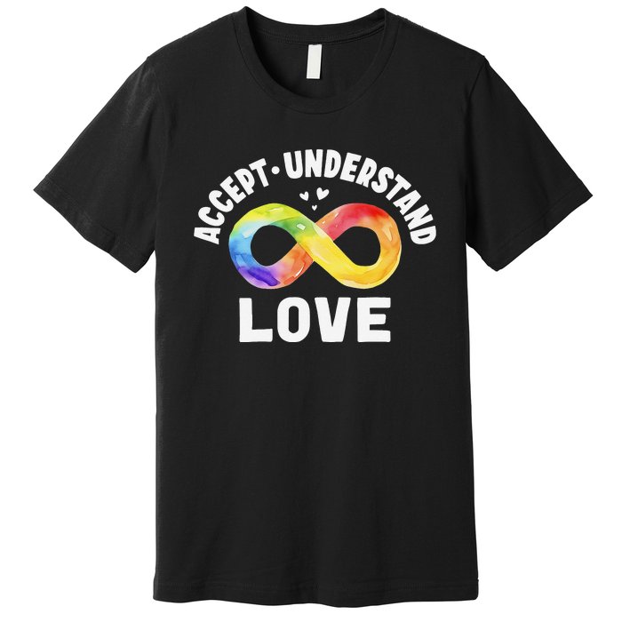 Accept Understand Love Autism Awareness ASD Infinity Symbol Premium T-Shirt