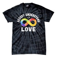 Accept Understand Love Autism Awareness ASD Infinity Symbol Tie-Dye T-Shirt