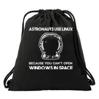 Astronauts Use Linux Because You CanT Open Windows In Space Drawstring Bag