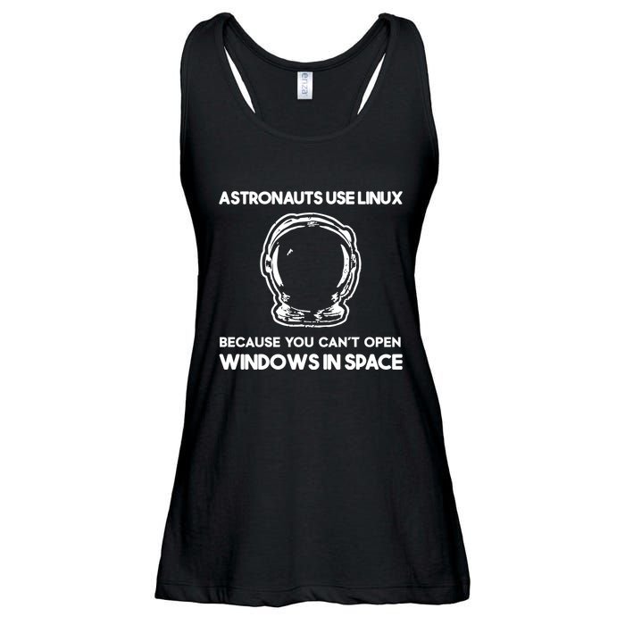 Astronauts Use Linux Because You CanT Open Windows In Space Ladies Essential Flowy Tank
