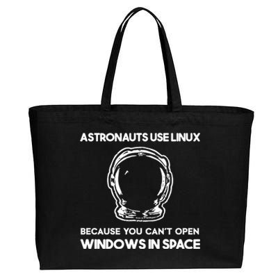 Astronauts Use Linux Because You CanT Open Windows In Space Cotton Canvas Jumbo Tote