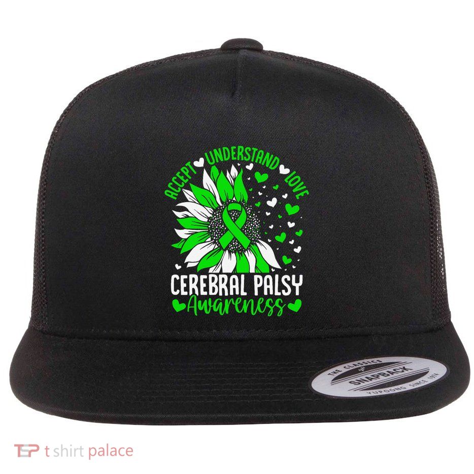 Accept Understand Love Sunflower Cerebral Palsy Awareness Flat Bill Trucker Hat