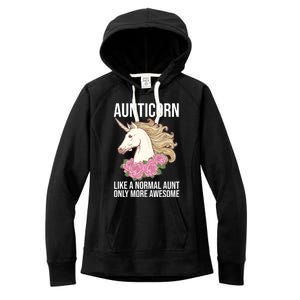 Auntie Unicorn Meaningful Gift Aunticorn Auntie Family Matching Gift Women's Fleece Hoodie