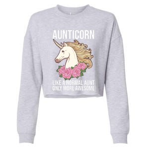 Auntie Unicorn Meaningful Gift Aunticorn Auntie Family Matching Gift Cropped Pullover Crew