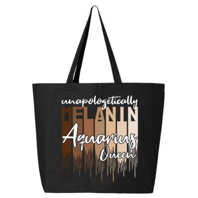 Aquarius Unapologetically Melanin Queen For Black Funny Gift 25L Jumbo Tote