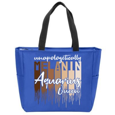 Aquarius Unapologetically Melanin Queen For Black Funny Gift Zip Tote Bag