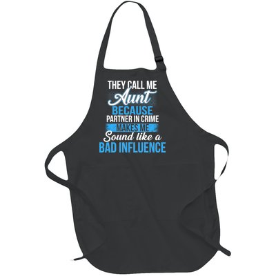 Aunt Partner In Crime Bad Influence Full-Length Apron With Pockets