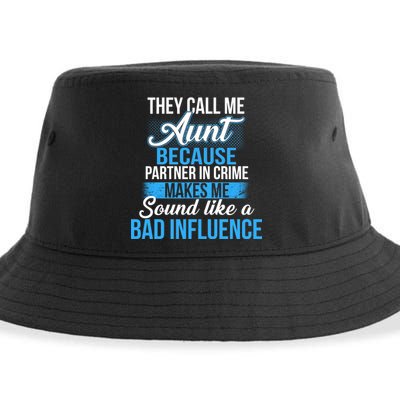 Aunt Partner In Crime Bad Influence Sustainable Bucket Hat