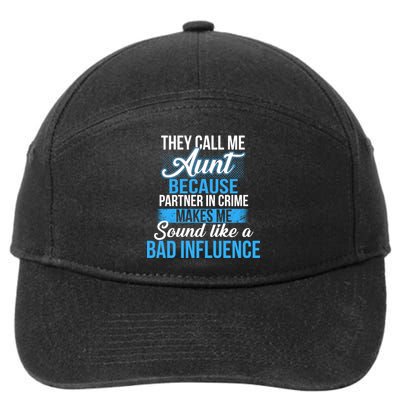 Aunt Partner In Crime Bad Influence 7-Panel Snapback Hat