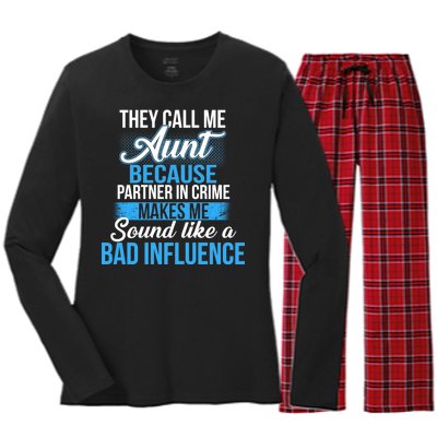 Aunt Partner In Crime Bad Influence Women's Long Sleeve Flannel Pajama Set 