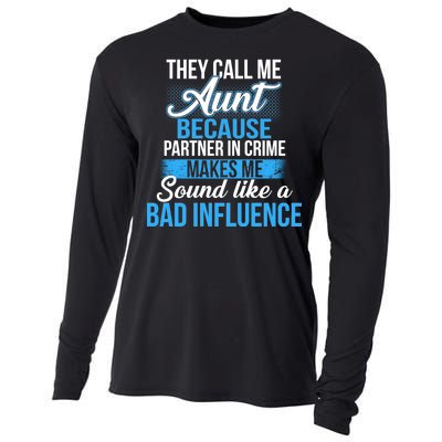 Aunt Partner In Crime Bad Influence Cooling Performance Long Sleeve Crew