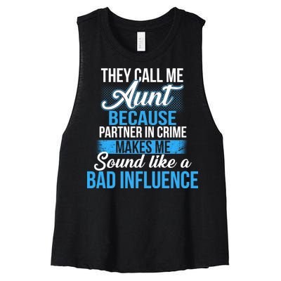 Aunt Partner In Crime Bad Influence Women's Racerback Cropped Tank