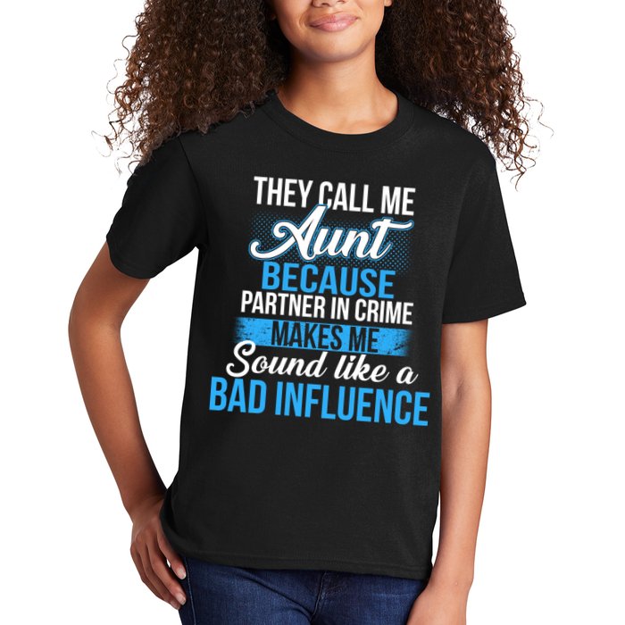 Aunt Partner In Crime Bad Influence Kids T-Shirt