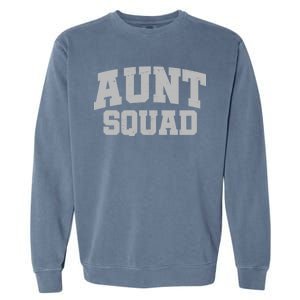 Aunt Squad Garment-Dyed Sweatshirt