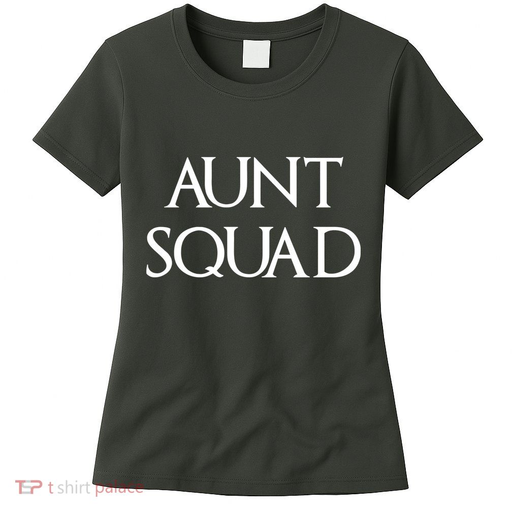 Aunt Squad Aunty to Be Womens T-Shirt