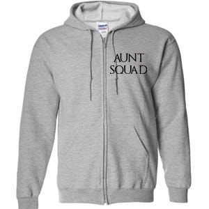 Aunt Squad Aunty to Be Full Zip Hoodie