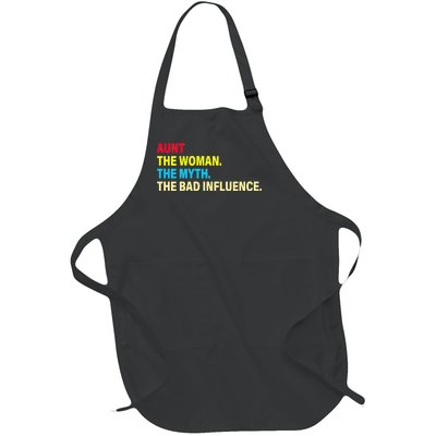 Aunt The Woman The Myth The Bad Influence Full-Length Apron With Pockets